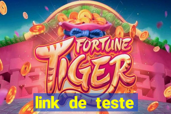 link de teste fortune tiger